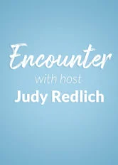 encounter with judy redlich